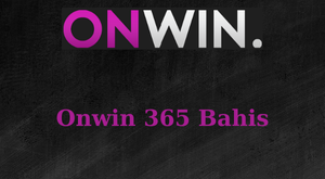 onwin 365 bahis