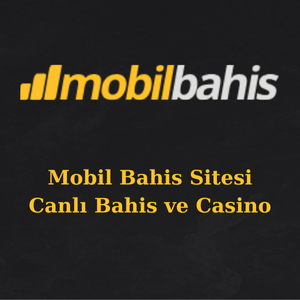 mobil bahis