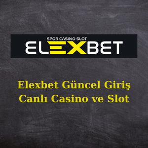 elexbet güncel giriş