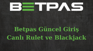 betpas güncel giriş