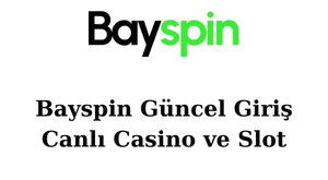 bayspin güncel giriş